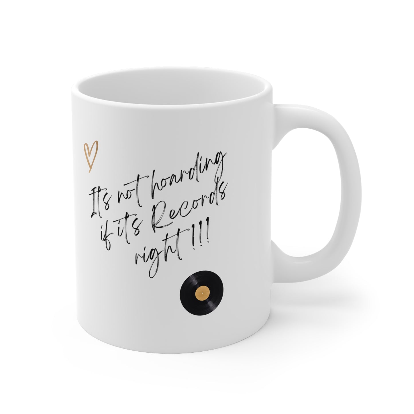 Mug - It's Not Hoarding 11oz