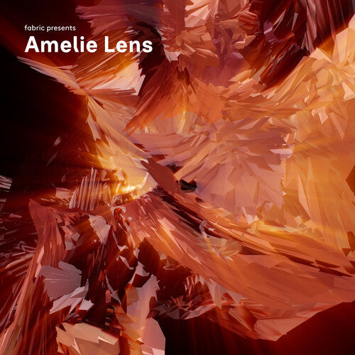 Amelie Lens -  Fabric Presents Amelie Lens