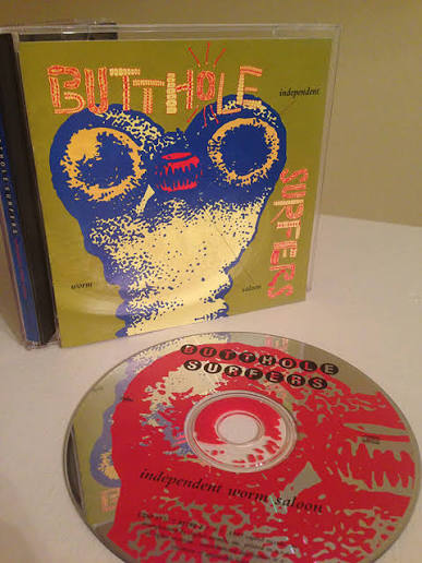 Butthole Surfers – Independent Worm Saloon