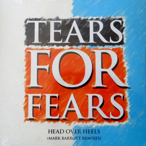 Tears for Fears -  Head Over Heels