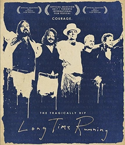 The Tragically Hip – Long Time Running